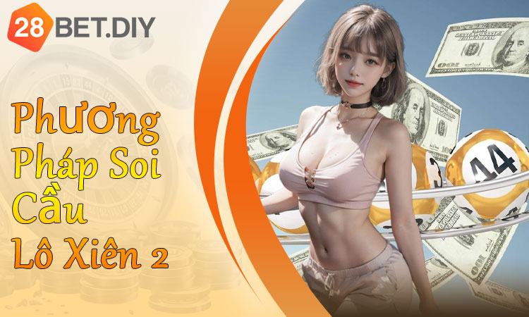 Các Phương Pháp Soi Cầu Lô Xiên 2