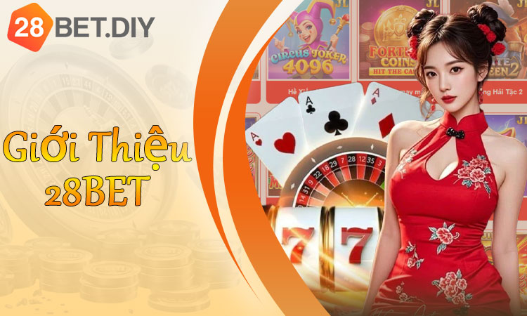 Giới Thiệu 28BET