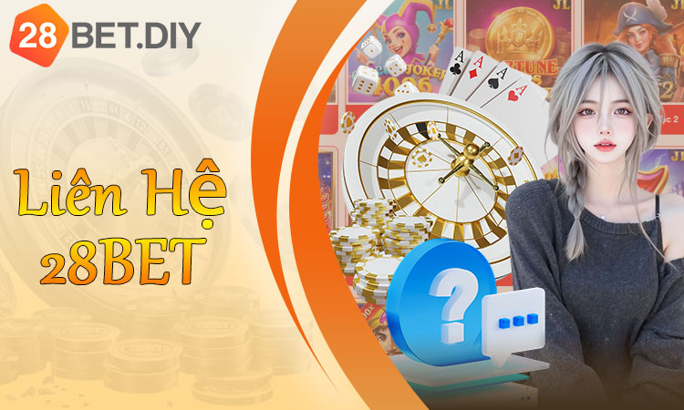 Liên hệ 28BET