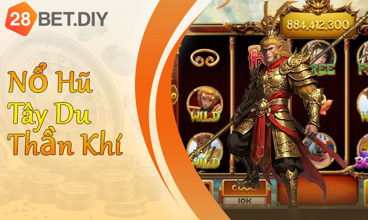 Nổ Hũ Tây Du Thần Khí