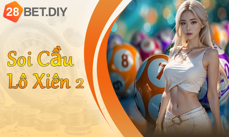Soi cầu lô xiên 2